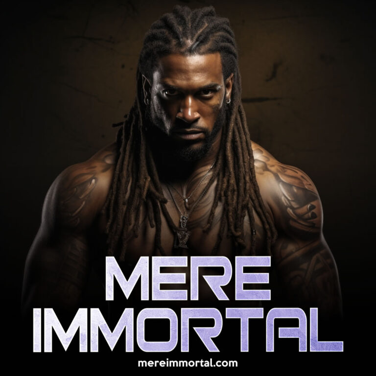 Mere Immortal: Chapter Twenty-Eight: Misled Wounds